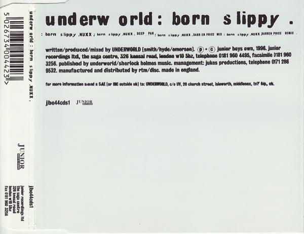 Underworld - Born Slippy .NUXX