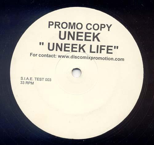 Uneek - Uneek Life