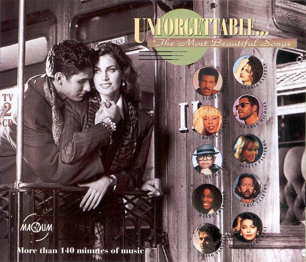  - Unforgettable... The Most Beautiful Songs