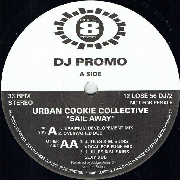 Urban Cookie Collective - Sail Away