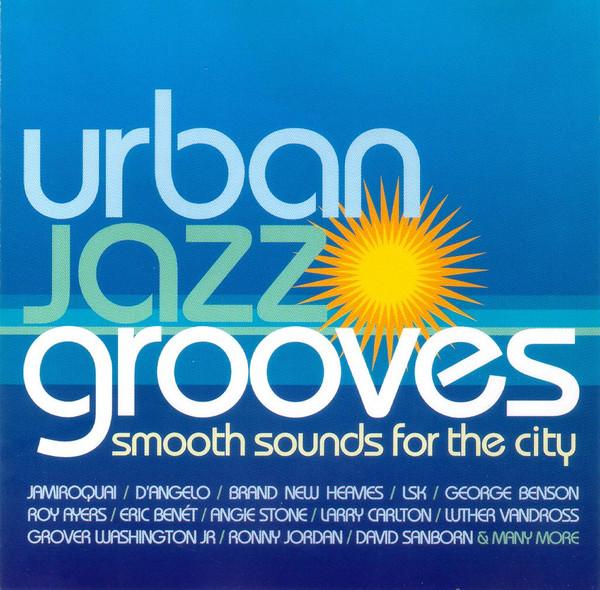  - Urban Jazz Grooves