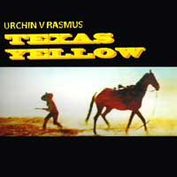 Urchin, Rasmus - Texas Yellow