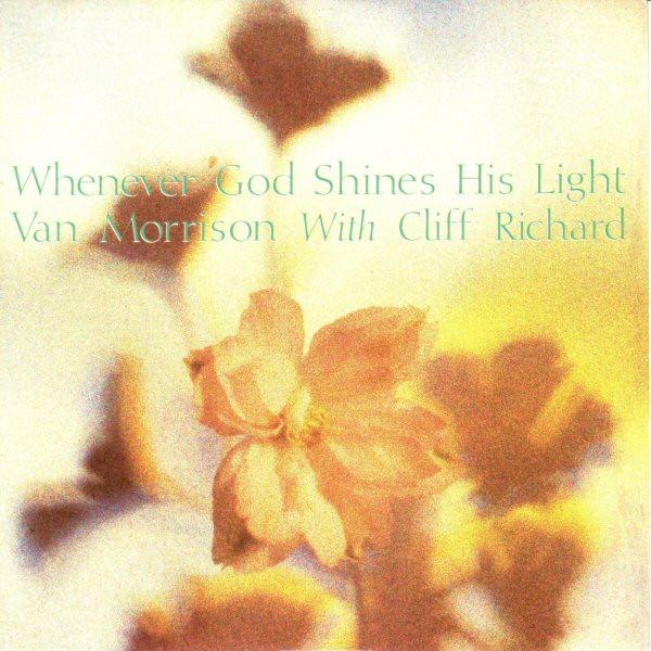 Van Morrison, Cliff Richard - Whenever God Shines His Light