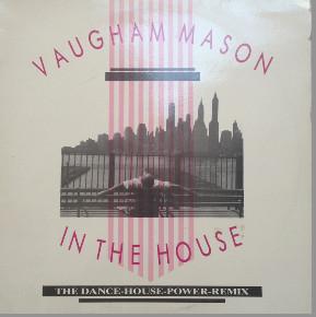 Vaughan Mason - In The House