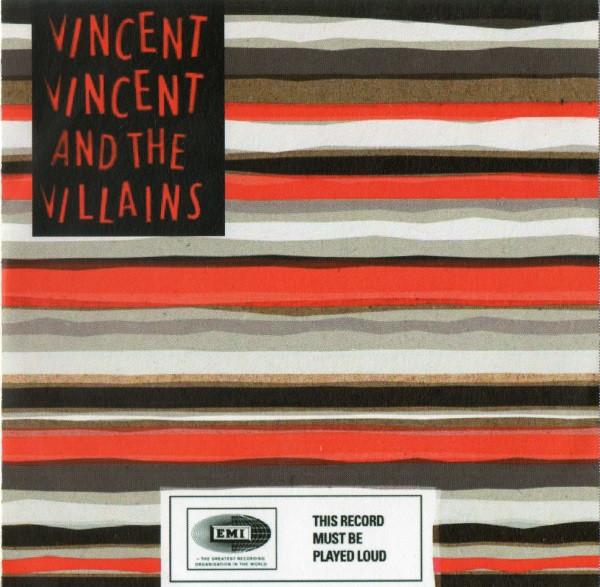 Vincent Vincent And The Villains - On My Own