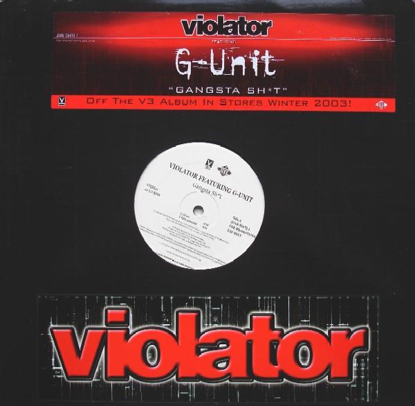 Violator , G-Unit - Gangsta Sh*t