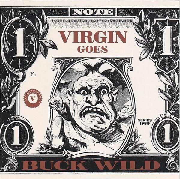  - Virgin Goes Buck Wild