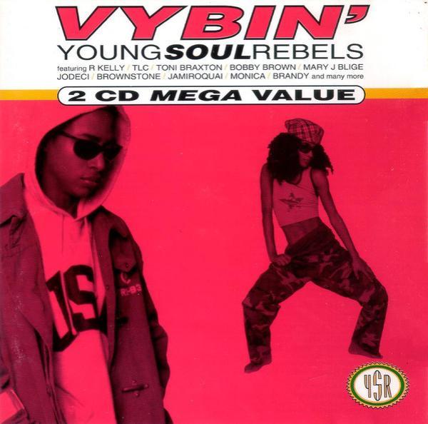  - Vybin' - Young Soul Rebels