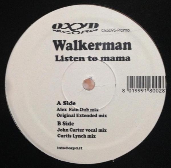Walkerman - Listen To Mama