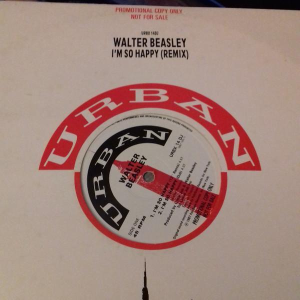 Walter Beasley - I'm So Happy (Remix)