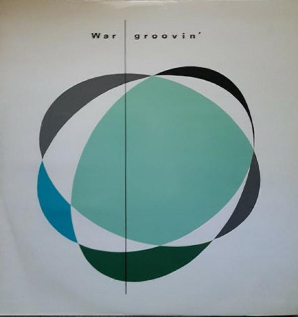 War - Groovin'