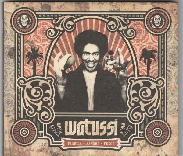 Watussi  - Tequila Sangre Fuego