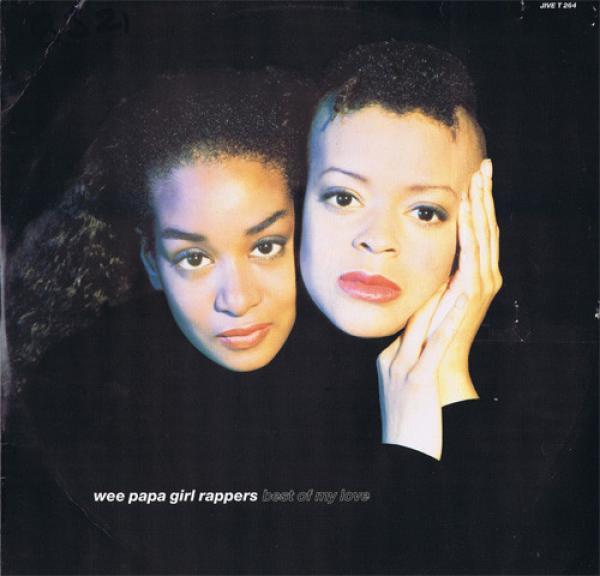 Wee Papa Girl Rappers - Best Of My Love