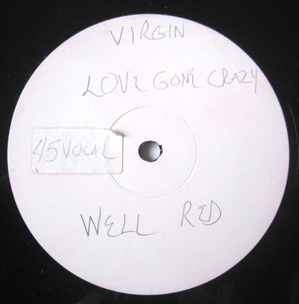 Well Red - Love Gone Crazy