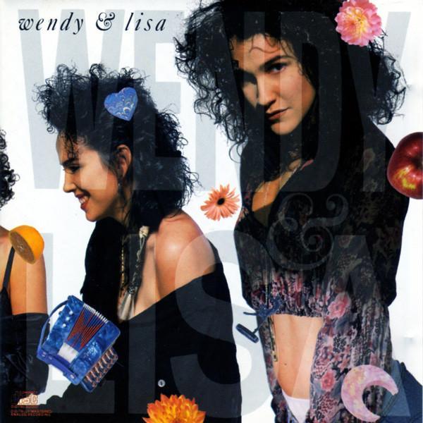 Wendy & Lisa - Fruit At The Bottom