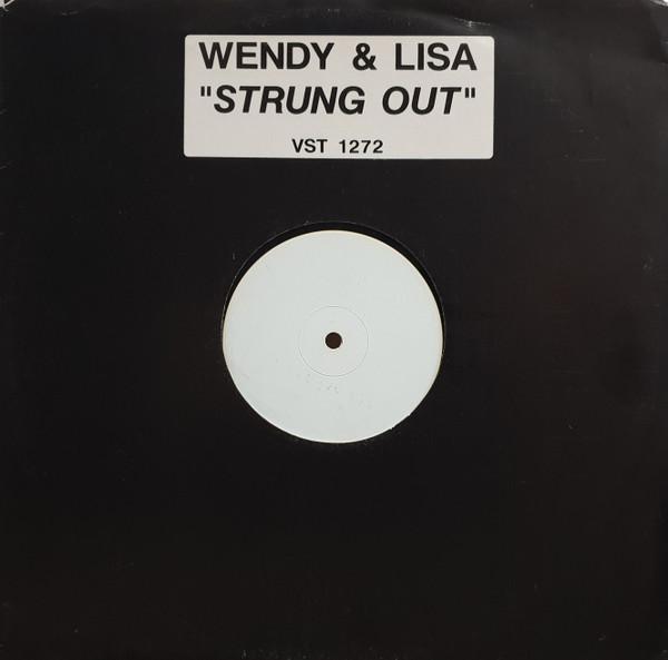 Wendy & Lisa - Strung Out
