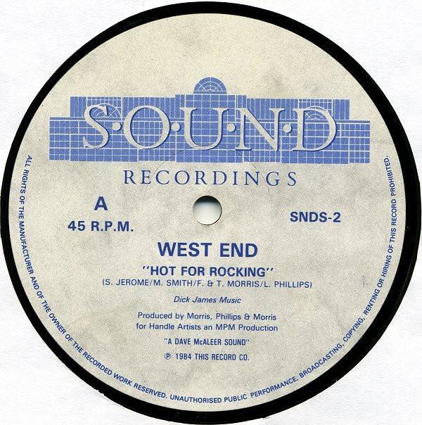 West End  - Hot For Rocking