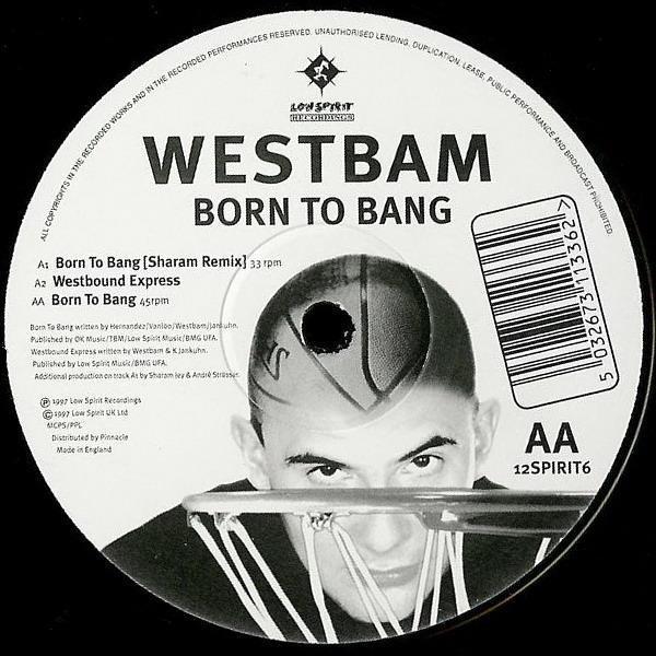 WestBam - Born To Bang