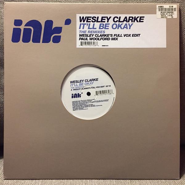 Wez Clarke - It'll Be Okay (The Remixes)