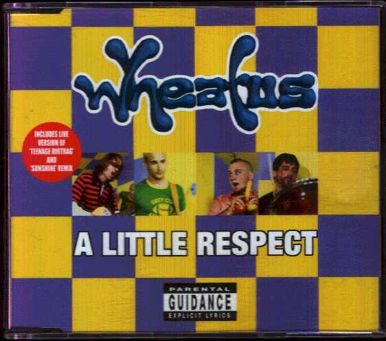 Wheatus - A Little Respect
