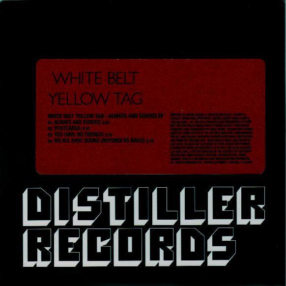 White Belt Yellow Tag - Always And Echoes EP