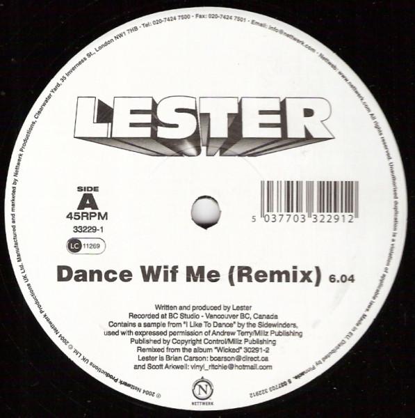 Wicked Lester - Dance Wif Me (Remix)