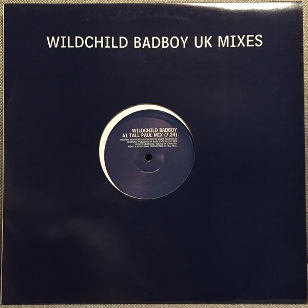 Wildchild - Badboy (UK Mixes)