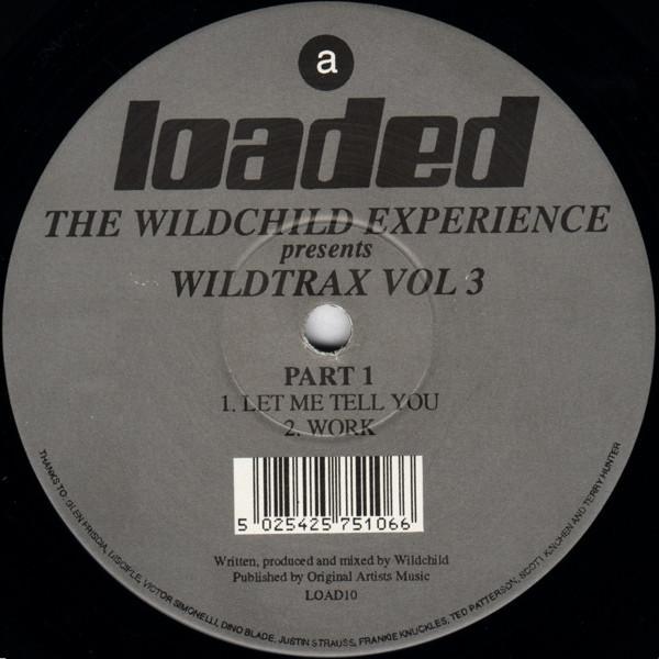 Wildchild - Wildtrax Vol. 3 (Part 1)
