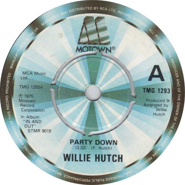 Willie Hutch - Party Down
