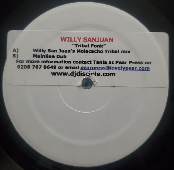 Willy Sanjuan - Tribal Fonk