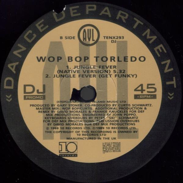 Wop Bop Torledo - Jungle Fever