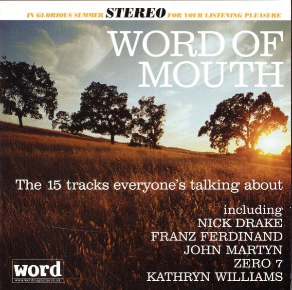  - Word Of Mouth (The 15 Tracks Everyone's Talking About)