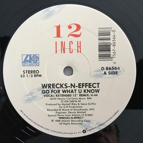 Wrecks-N-Effect - Go For What U Know