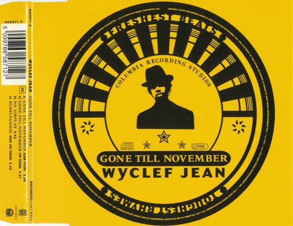 Wyclef Jean - Gone Till November