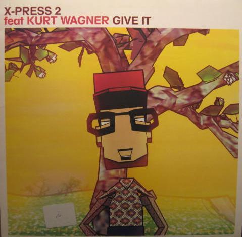X-Press 2 - Give It