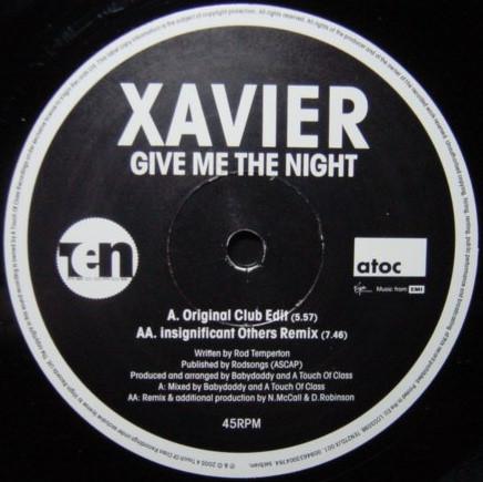 Xavier  - Give Me The Night