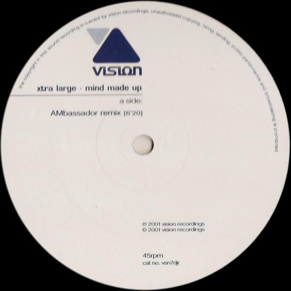 Xtra Large - Mind Made Up
