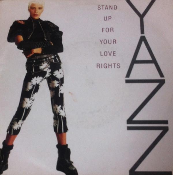 Yazz - Stand Up For Your Love Rights