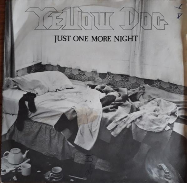 Yellow Dog - Just One More Night