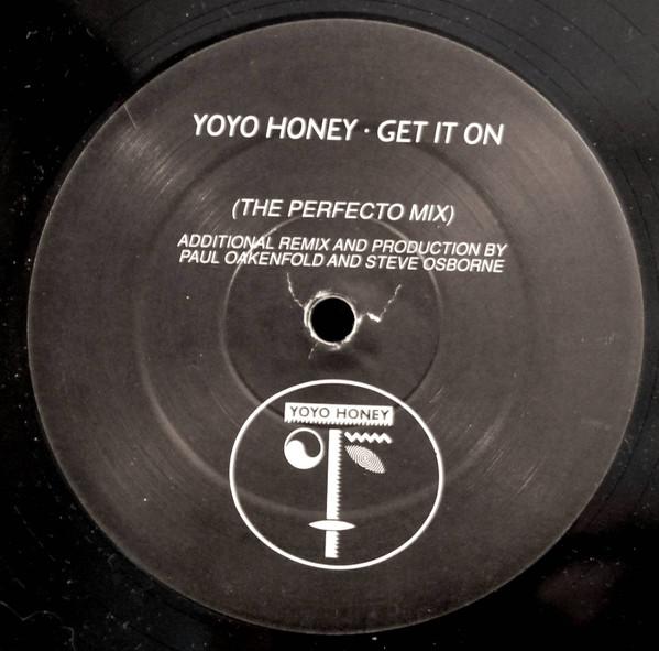 Yo Yo Honey - Get It On