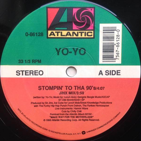 Yo-Yo - Stompin' To Tha 90's / Dope Femininity