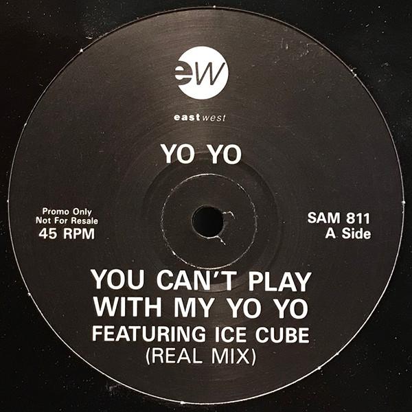 Yo-Yo - You Can't Play With My Yo-Yo