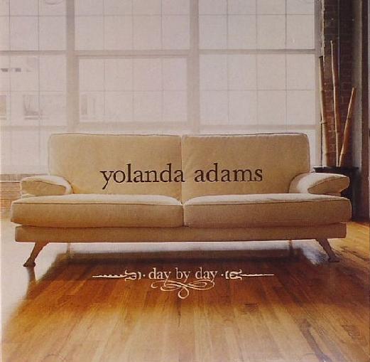 Yolanda Adams - Day By Day