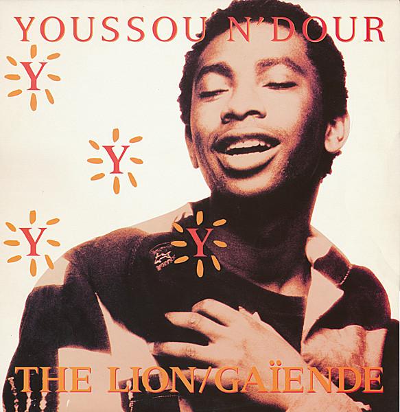 Youssou N'Dour - The Lion / Gaïende