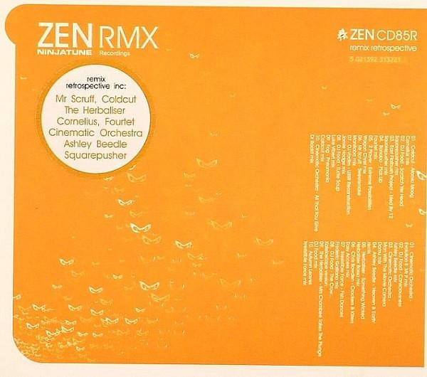  - ZEN RMX - Remix Retrospective