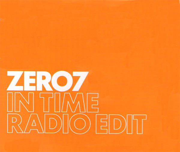 Zero 7 - In Time