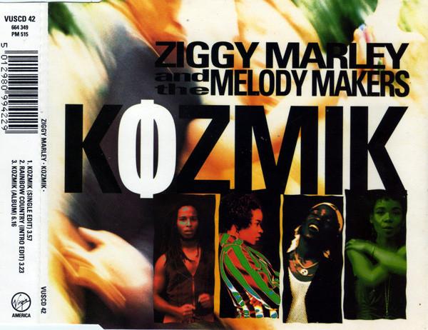 Ziggy Marley And The Melody Makers - Kozmik