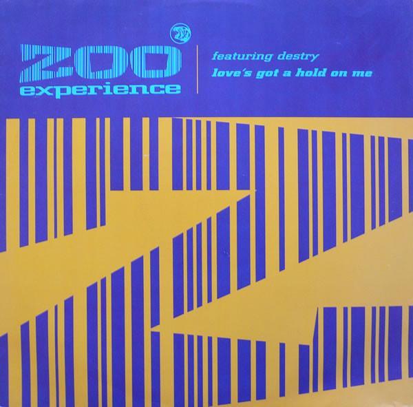 Zoo Experience, Destry - Love's Got A Hold On Me