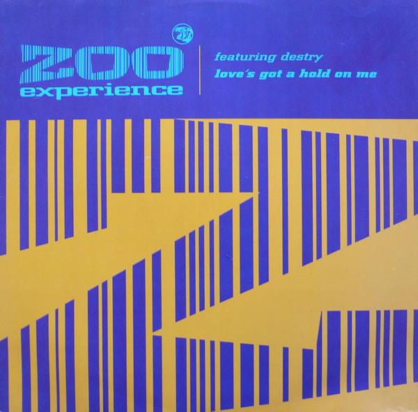 Zoo Experience, Destry - Love's Got A Hold On Me